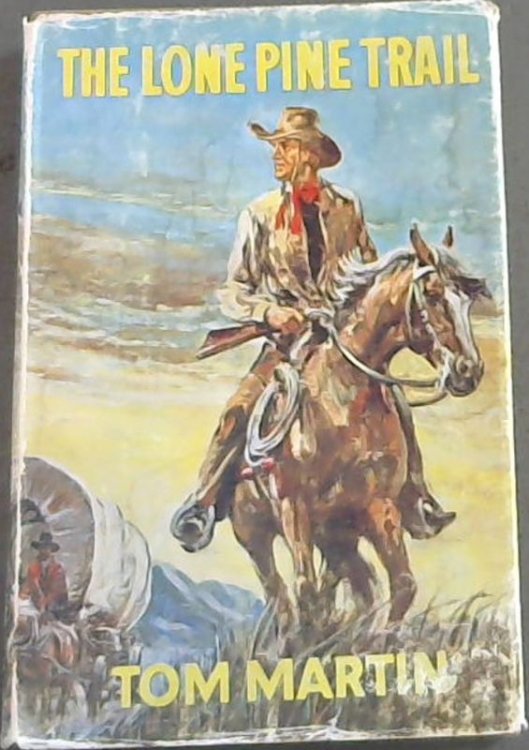 The Lone Pine Trail
