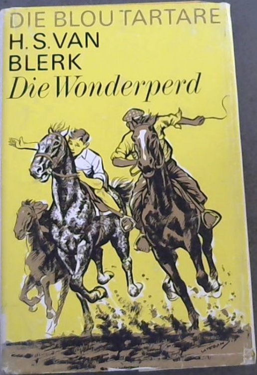 Die Wonderperd: Die Blou Tartare I