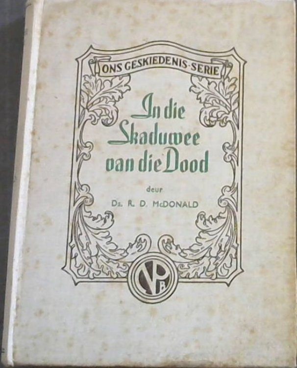 In Die Skaduwee Van Die Dood