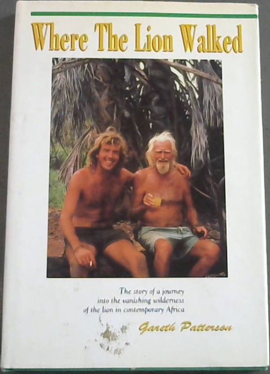 Image for Where the Lion Walked Where the Lion Walked