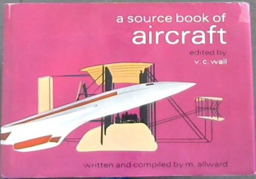 A Source Book Of Aircraft