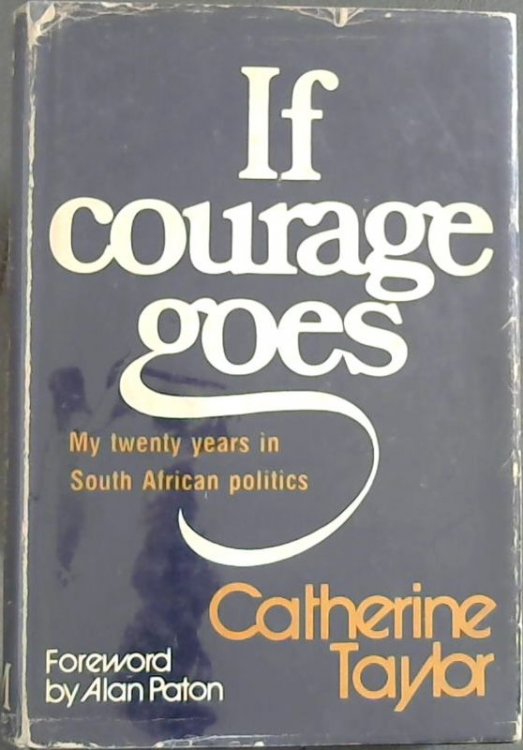 If Courage Goes