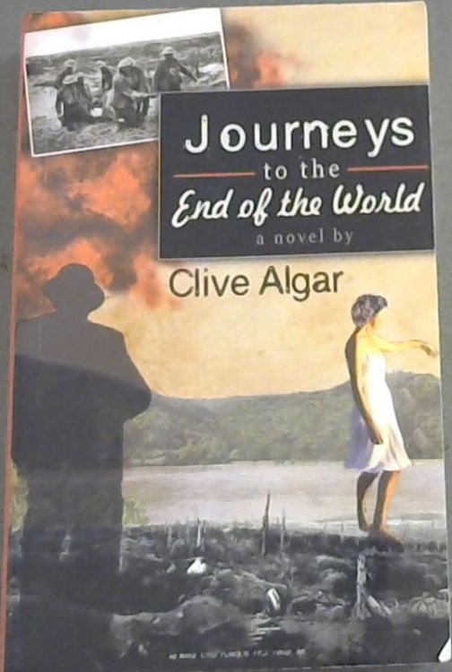 Journeys to the End of the World