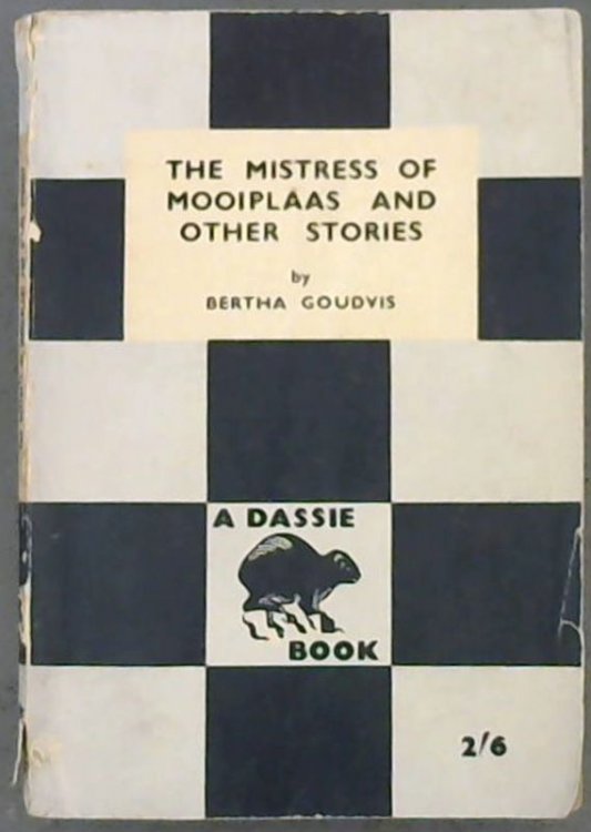 The Mistress of Mooiplaas and other Stories (Dassie Book)