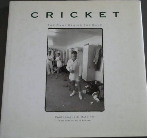 Cricket The Game Behind the Game