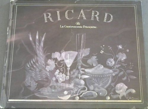 Ricard & La Gastronomie Francaise