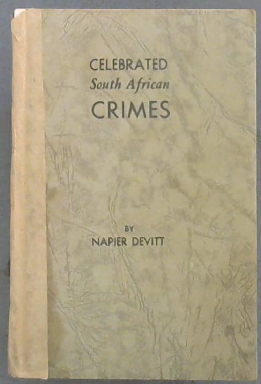 Image for Celebrated South African Crimes Celebrated South African Crimes