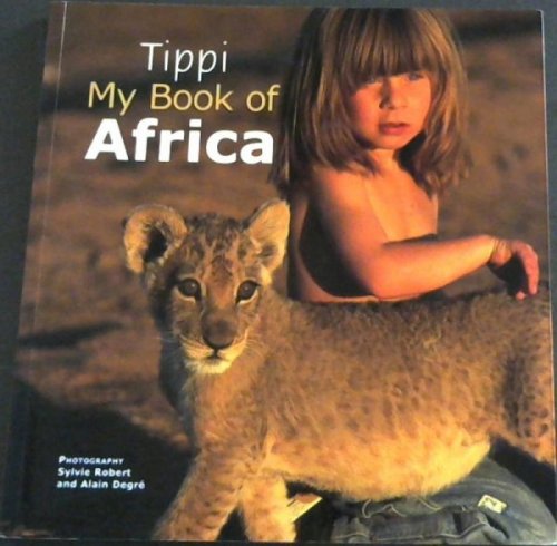 Tippi: My Book of Africa