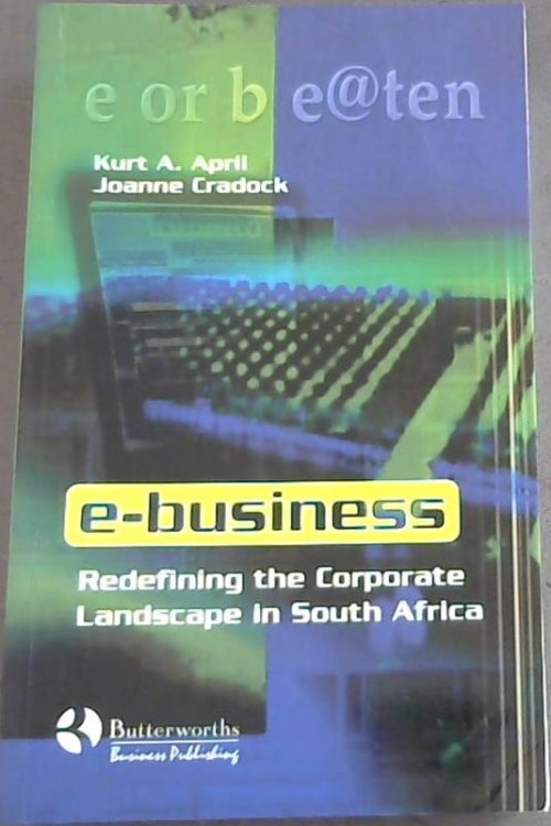 E-business: Redefining the corporate landscape