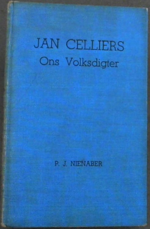 Jan Celliers; Ons Volksdigter