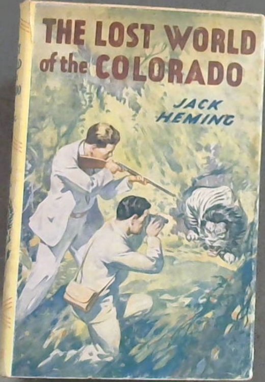 Image for The Lost World of the Colorado The Lost World of the Colorado