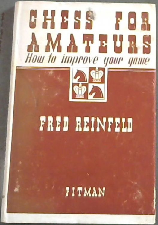 Image for Chess for Amateurs: How to improve your game Chess for Amateurs: How to improve your game