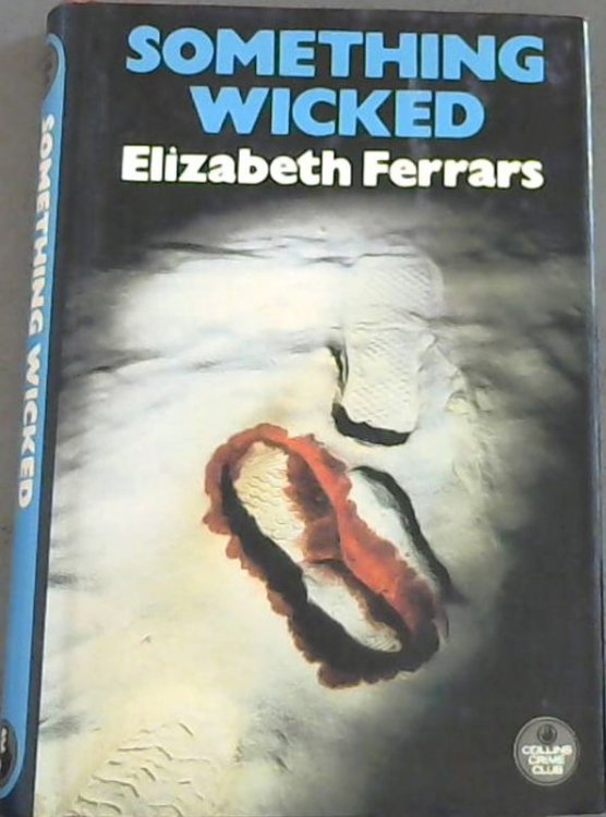 Image for Something Wicked Something Wicked