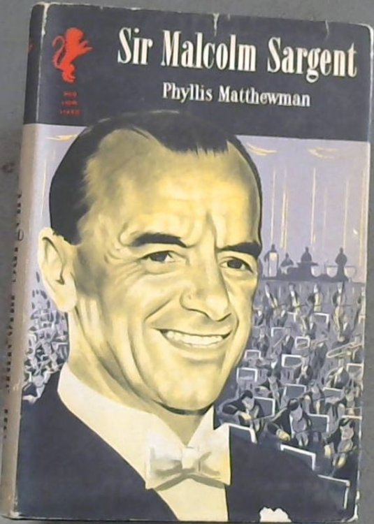 Sir Malcom Sargent