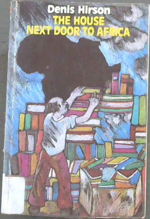The House Next Door to Africa (Africasouth paperbacks)