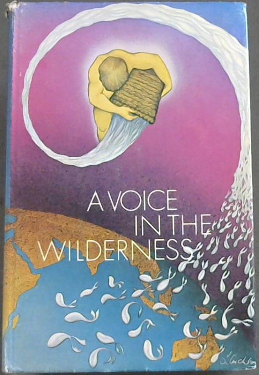 A Voice in the Wilderness