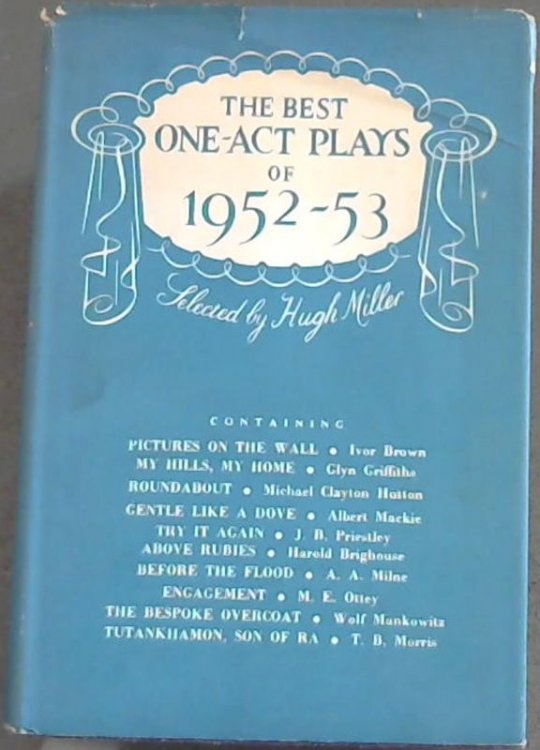 The Best One-Act Plays of 1952-53