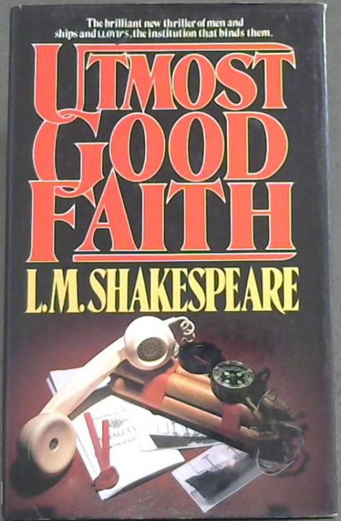 Utmost Good Faith