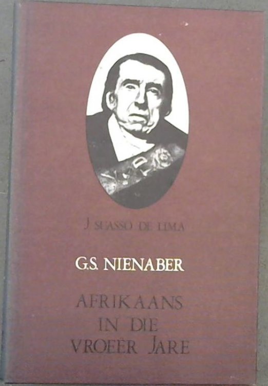Afrikaans In Van Die Vroeer Jare