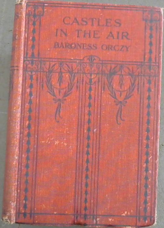 Image for Castles in the Air : Being the Adventures of M. Hector Ratichon Castles in the Air : Being the Adventures of M. Hector Ratichon