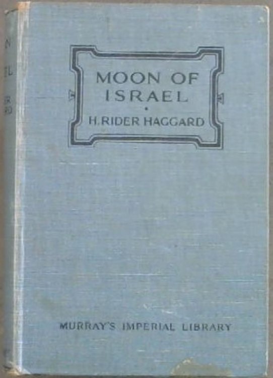Image for Moon of Israel : A Tale of the Exodus Moon of Israel : A Tale of the Exodus