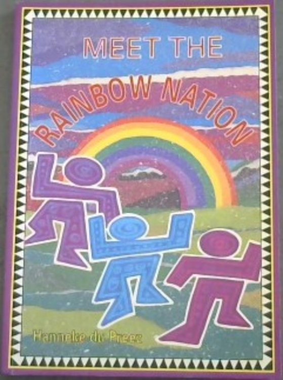 Image for Meet the Rainbow Nation Meet the Rainbow Nation