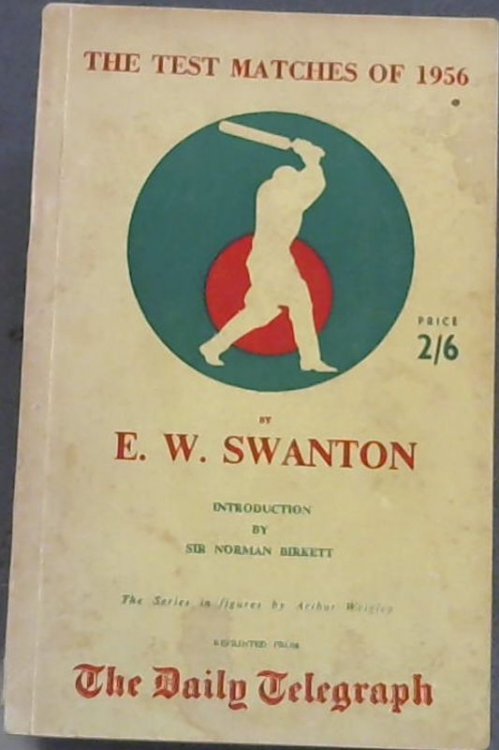 The Test Matches Of 1956