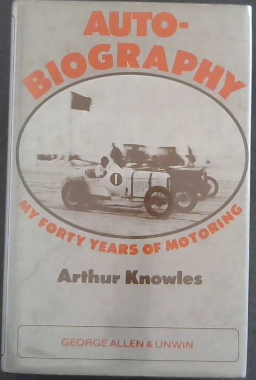 'Auto'-biography: My Forty Years of Motoring