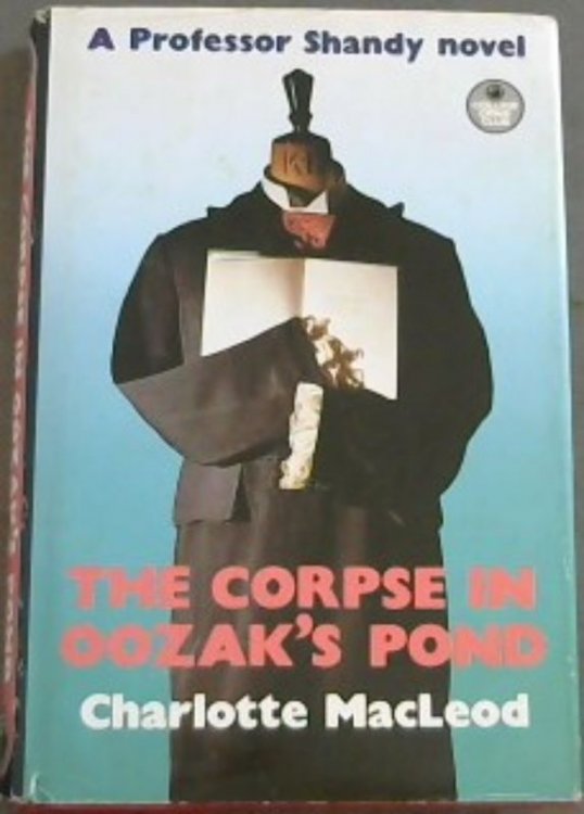 The Corpse in Oozak's Pond (The Crime Club)