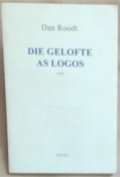 Die Gelofte as Logos