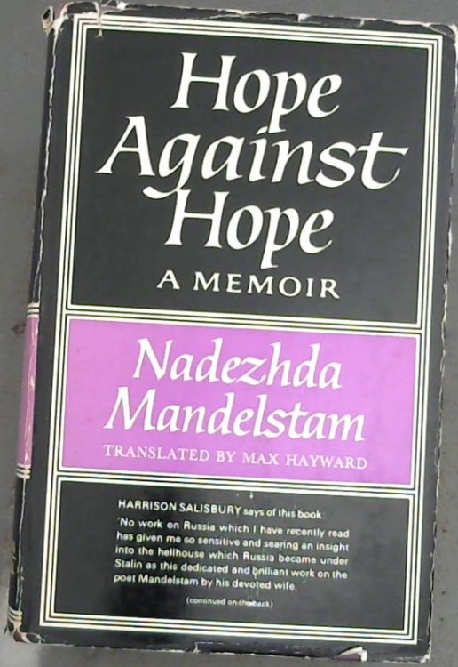 Hope Against Hope : A Memoir