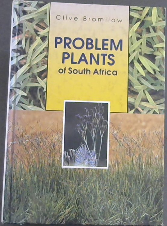 Problem Plants of South Africa