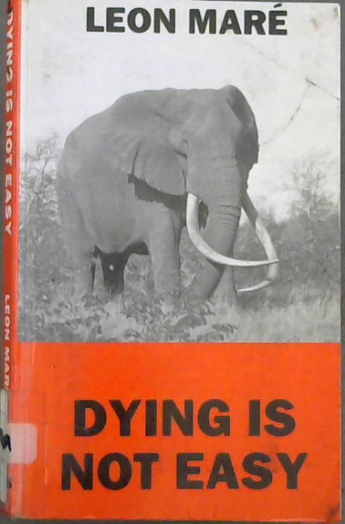 Dying is Not Easy