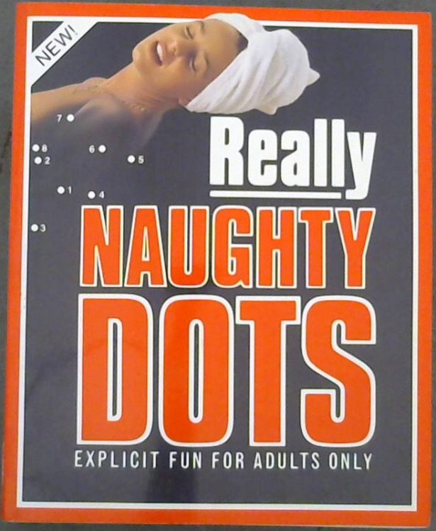 Image for Really Naughty Dots Really Naughty Dots