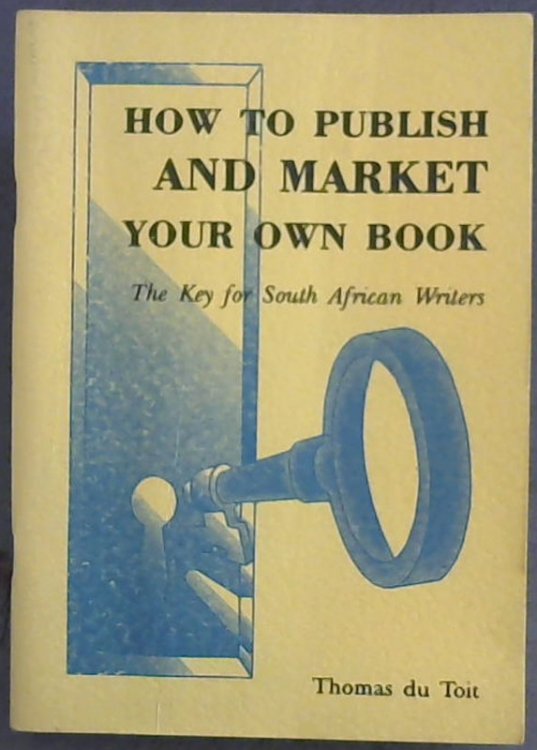 How To Publish & Market Your Own Book