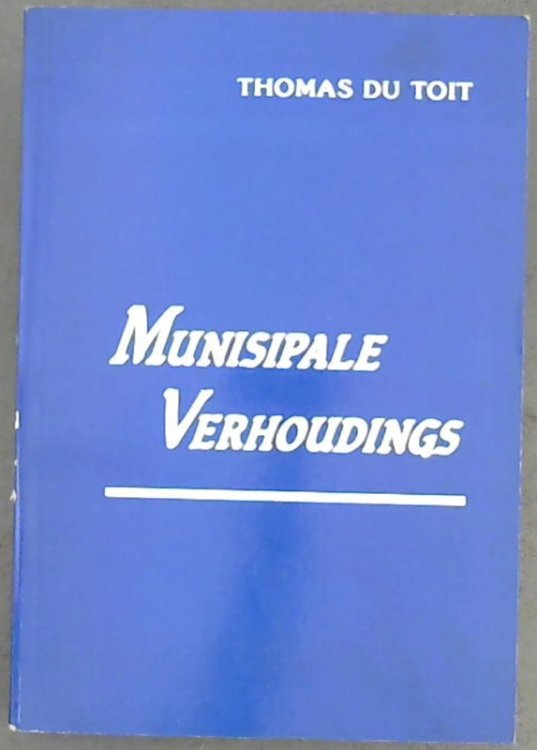 Image for Munisipale Verhoudings Munisipale Verhoudings