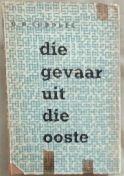 Die Gevaar Uit Die Ooste