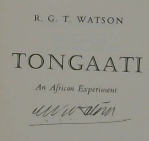 Tongaati An African Experiment