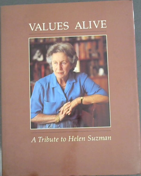 Image for Values Alive: A Tribute to Helen Suzman Values Alive: A Tribute to Helen Suzman