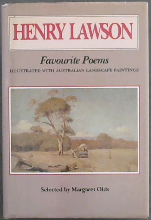 Henry Lawson: Favourite Poems Illustrated with Australian Landscape Paintings
