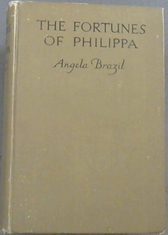The Fortunes of Philippa : A School Story