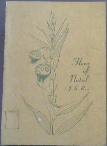The flora of Natal (Botanical Survey memoir ; no. 39)