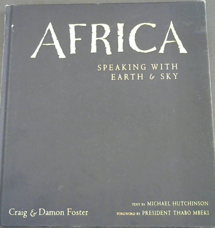 Africa : Speaking With Earth & Sky