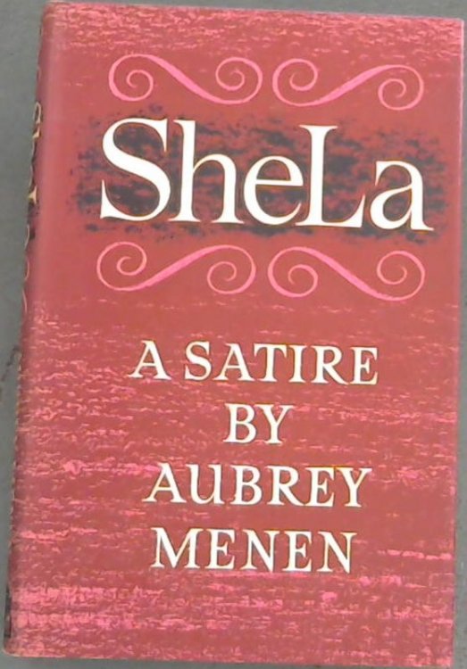 Shela; A Satire