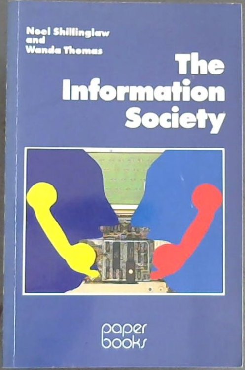 The information society (Paper books)