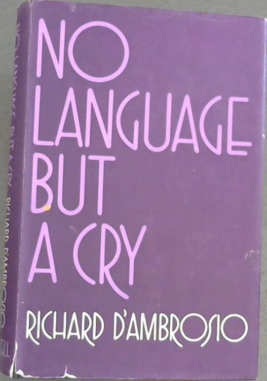 No Language But A Cry