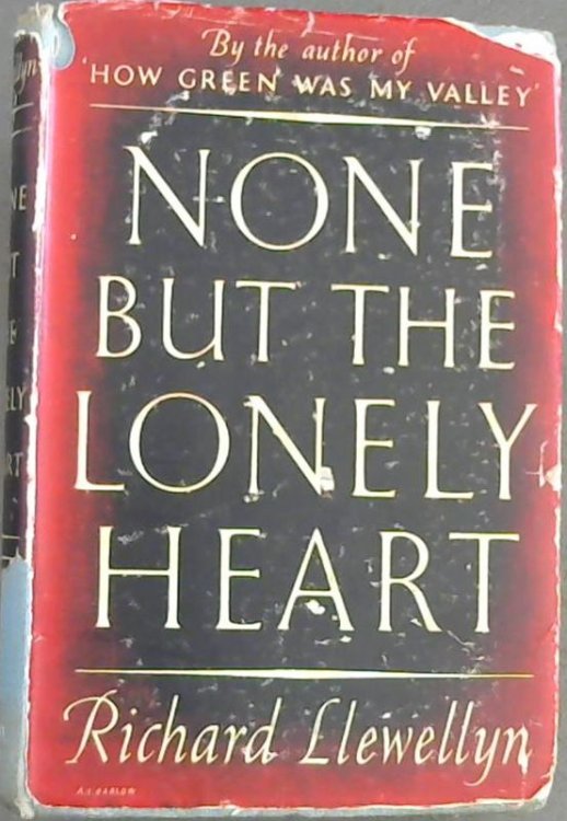 None buth the Lonely Heart