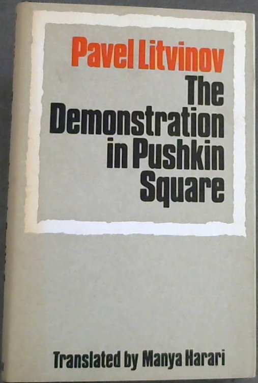 The Demonstration in Pushkin Square