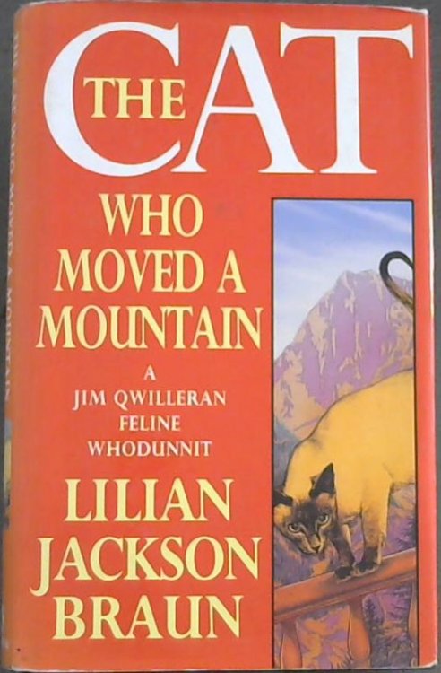 The Cat Who Moved a Mountain