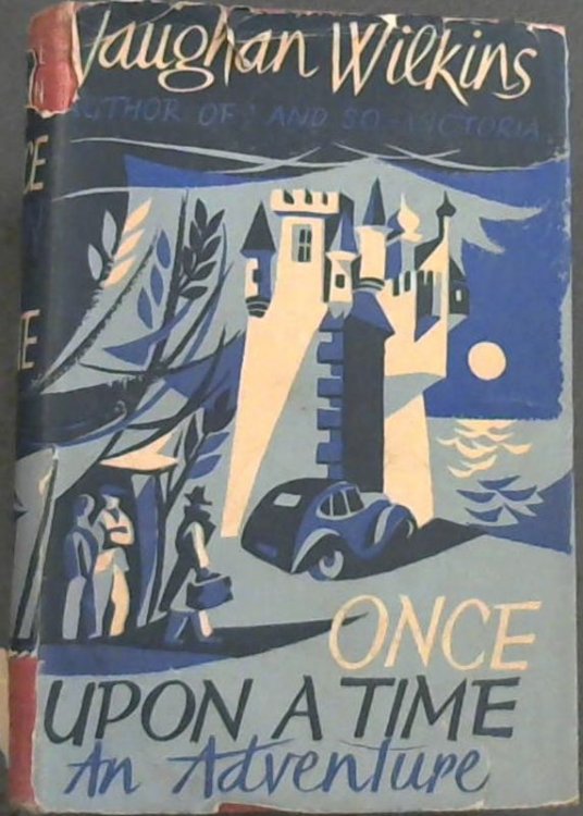 Once Upon A Time : An Adventure